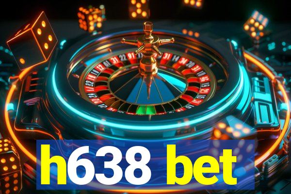 h638 bet